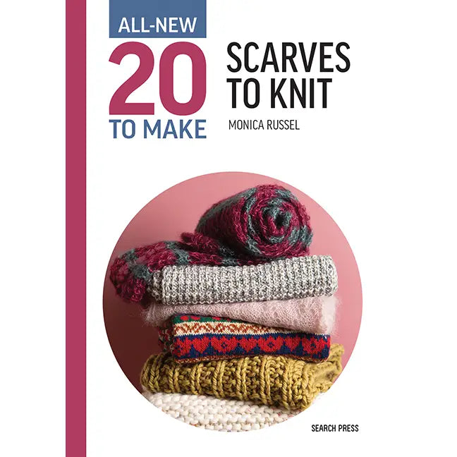 20 to Make - Scarves to Knit