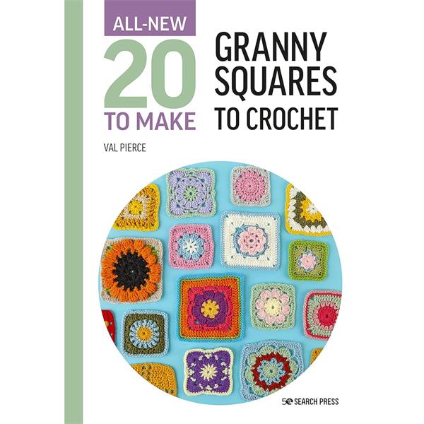 20 to Make - Granny Squares to Crochet
