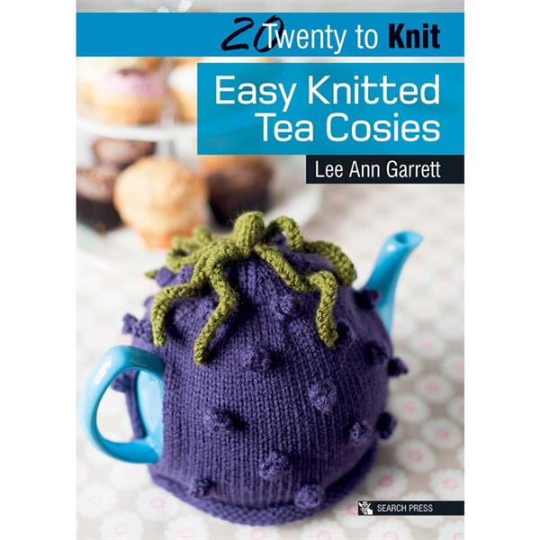 20 to Make - Knitted Tea Cosies