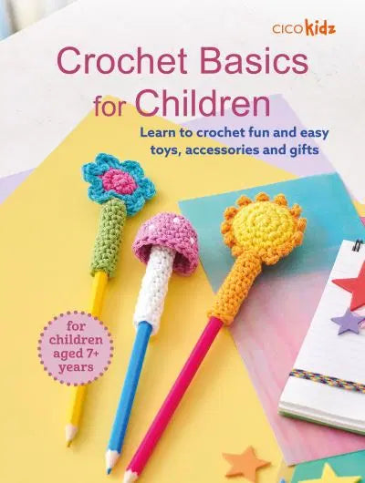 Crochet Basics For Children by Marie Clayton