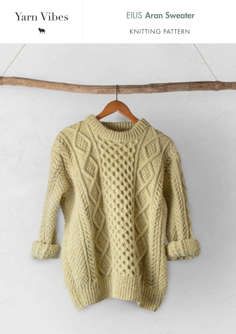 Yarn Vibes - Éilis Aran Sweater Knitting Pattern