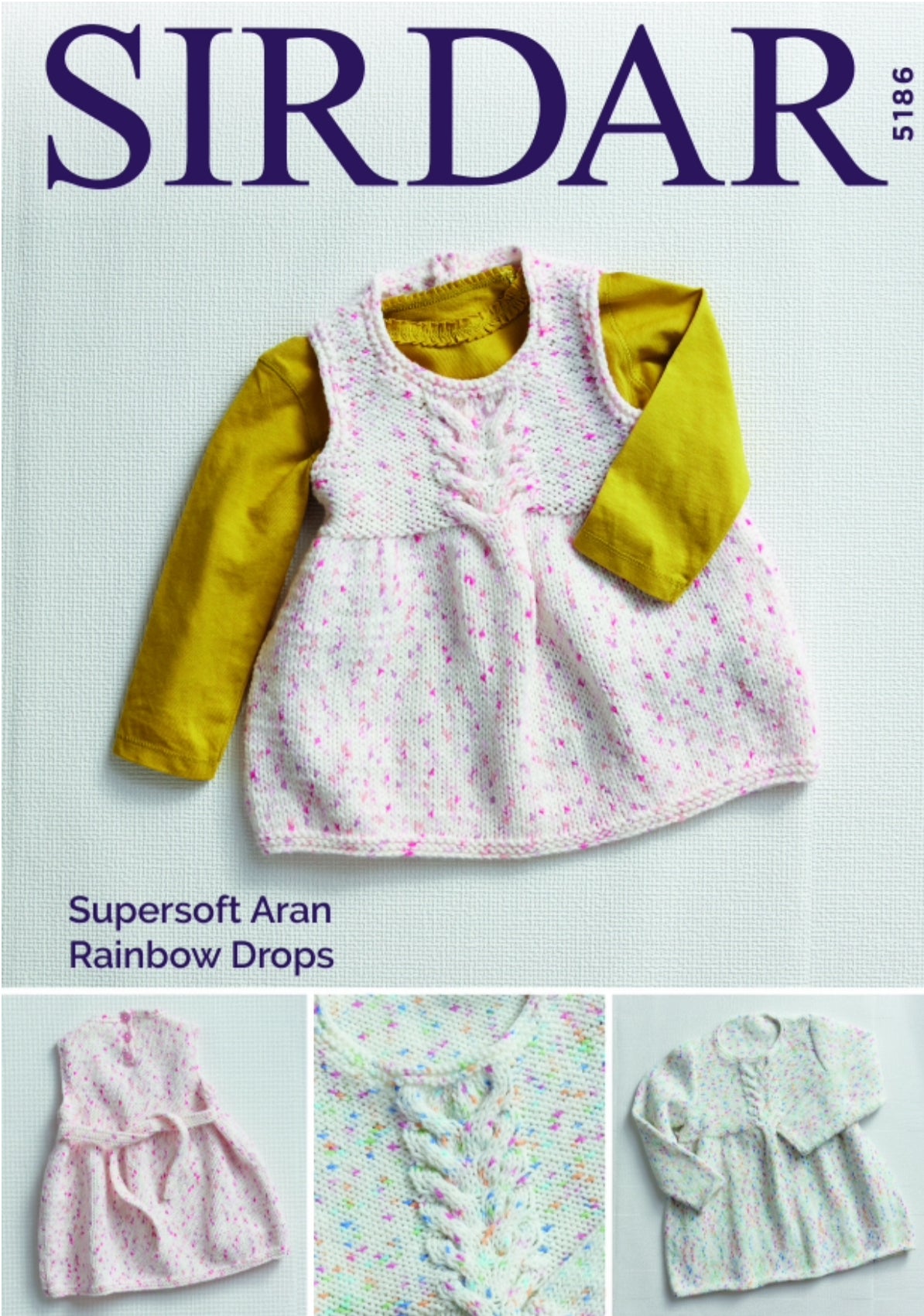 Sirdar 5186 Dresses in Supersoft Aran Rainbow Drops